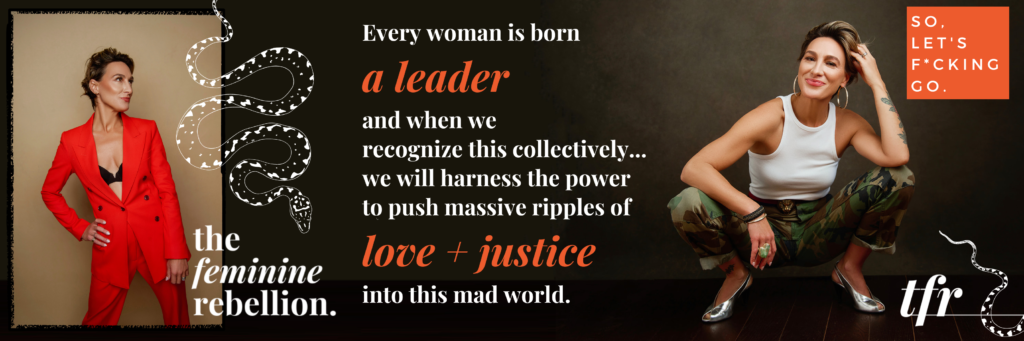 3 pinned instagram posts with images of Natty Frasca and the words "the feminine rebellion" and "every woman is born a leader and when we recognize this collectively... we will harness the power to push massive ripples of love + justice into this mad world." and So, Let's F*cking Go!"