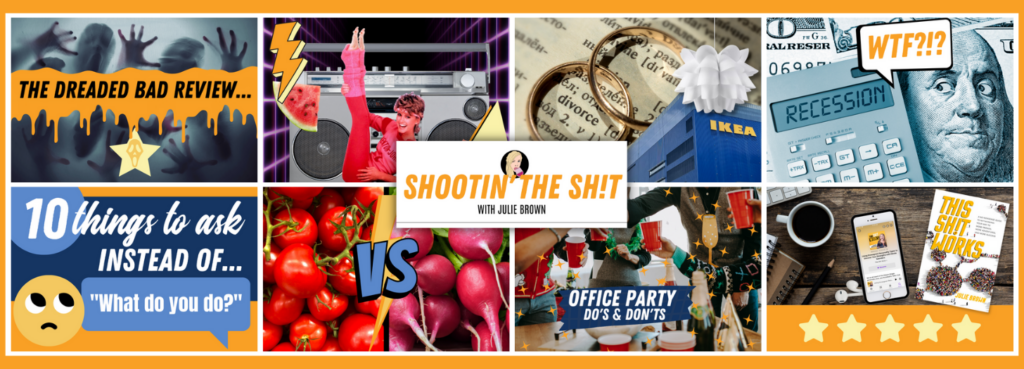 Client feature: Julie Brown's "shootin' the sh!t" newsletter promo shows a bunch of fun images and headlines promoting her email and website articles. 