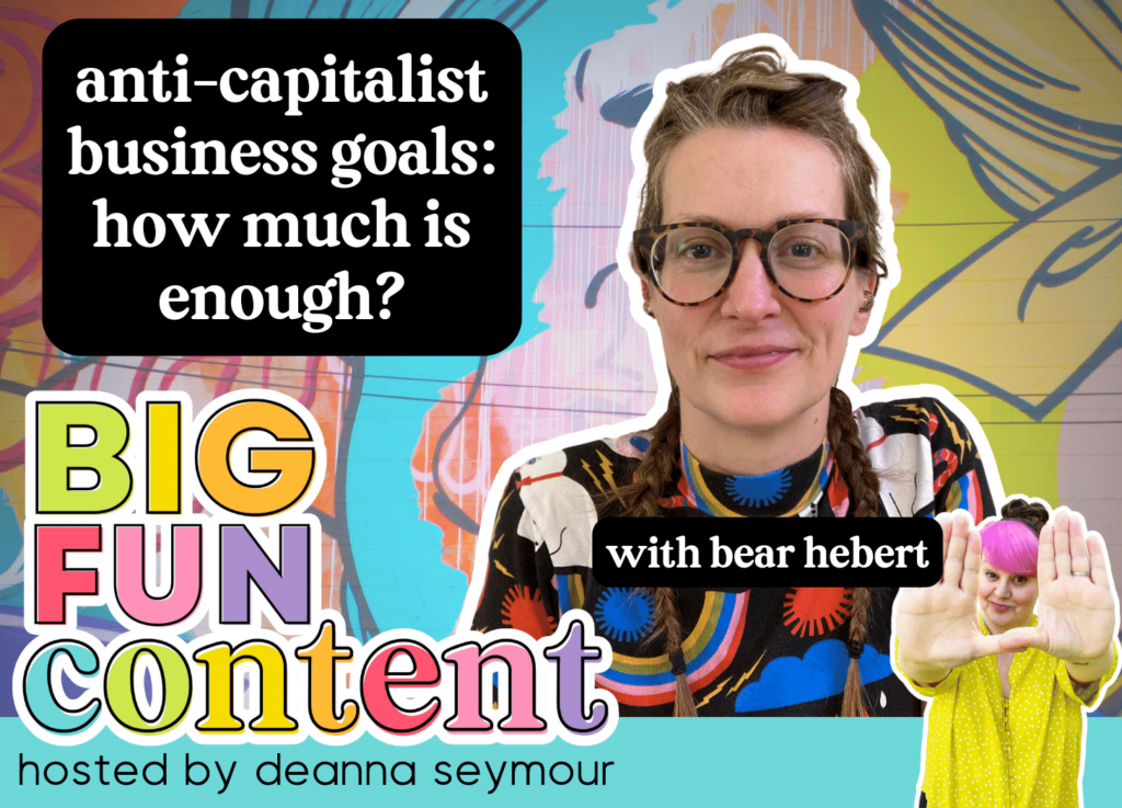 Image of Bear Hebert standing against a graffiti wall. Bear is this week's guest on Big Fun Content talking about Anti-Capitalist Business Goals: How Much is Enough?