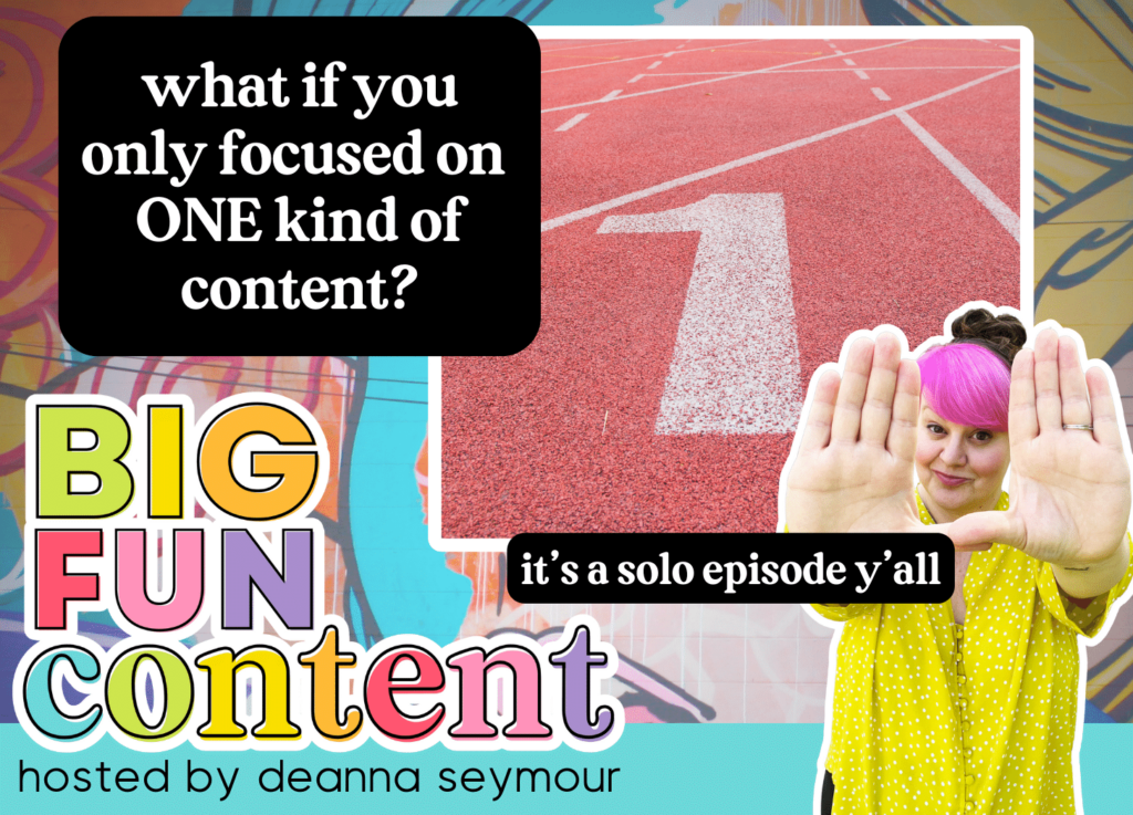 image for the big fun content podcast hosted by deanna seymour with a image of deanna seymour and the number one on a red background