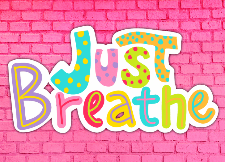 just breathe, words, pink bricks, polka dots, bright colors