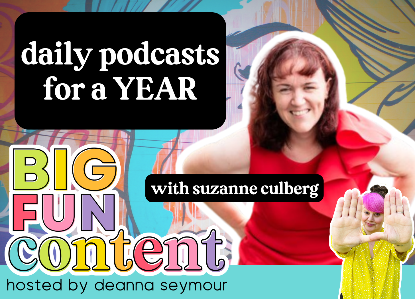 Suzanne culberg, nope coach, podcast, daily practice, content creation, big fun content, deanna seymour