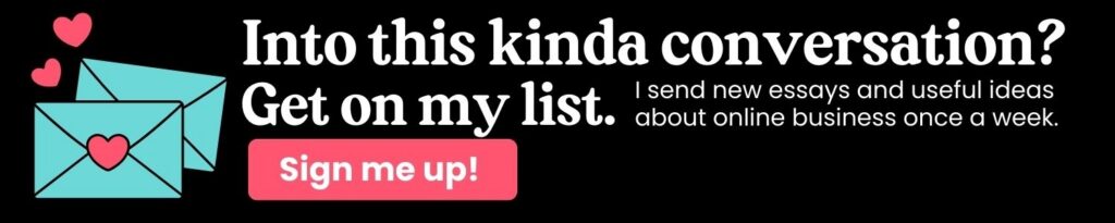 Banner inviting readers to join Deanna Seymour's weekly email list for essays and ideas about online business